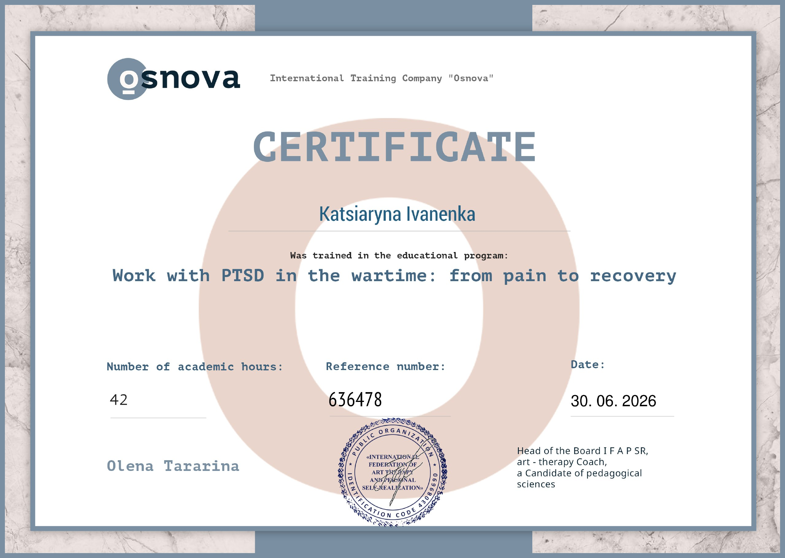 Сертификат Osnova: Work with PTSD in the wartime: from pain to recovery — Katsiaryna Ivanenka